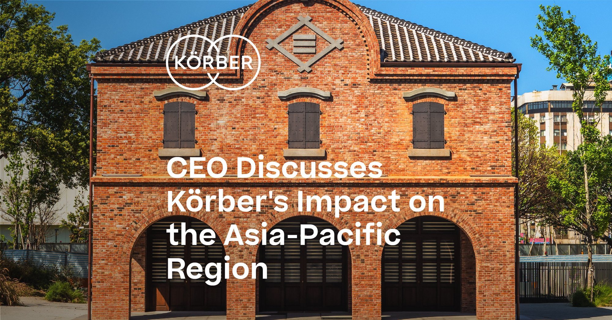 Körber CEO Discusses APAC Supply Chain Challenges Opportunities